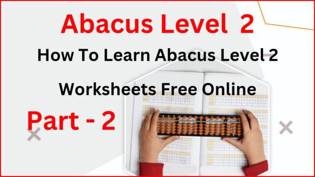 Abacus Level 2 Worksheet