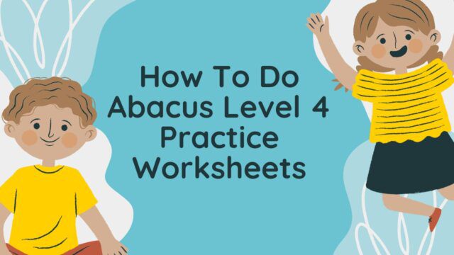 abacus level 4 worksheet