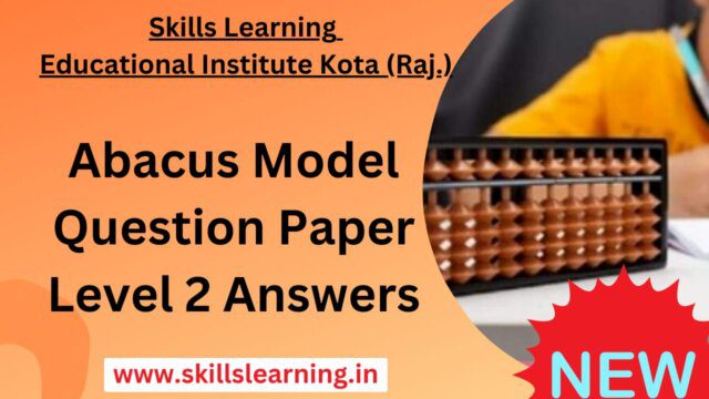 Abacus Model Question Paper Level 2